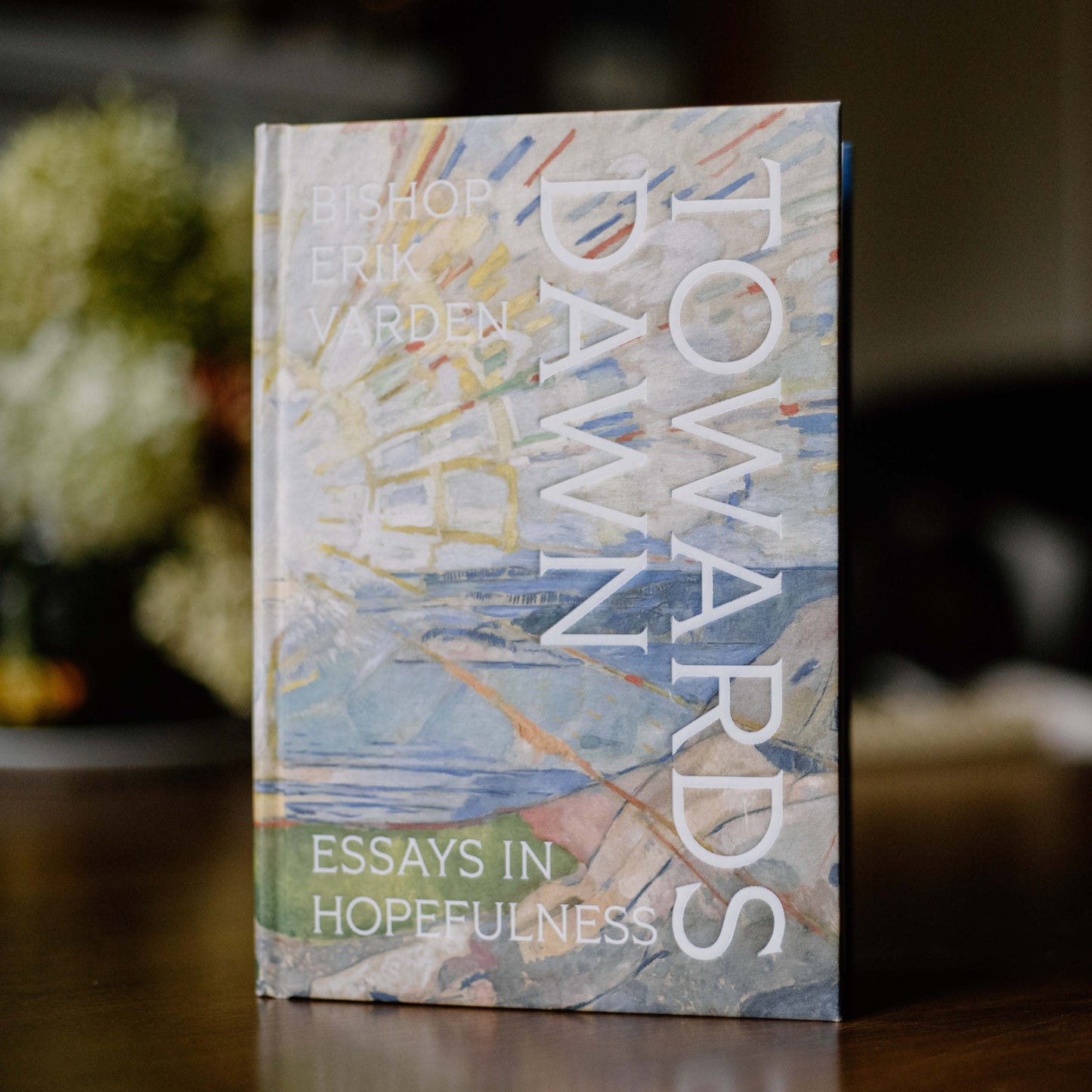 Towards Dawn: Essays in Hopefulness