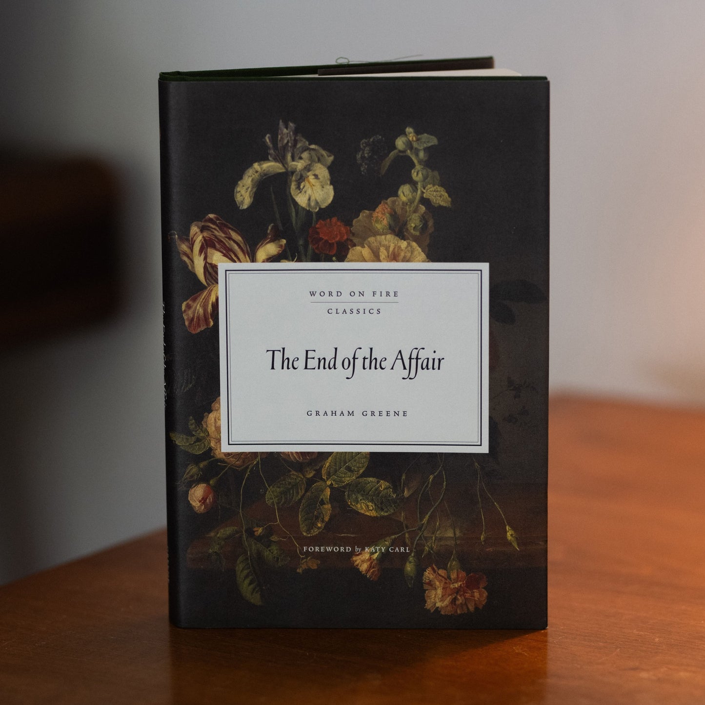 The End of the Affair hardcover book by Graham Greene, part of Word on Fire Classics, featuring a floral cover design, hardcover 9781685782511