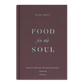 Food for the Soul Set (Cycles A, B, & C)