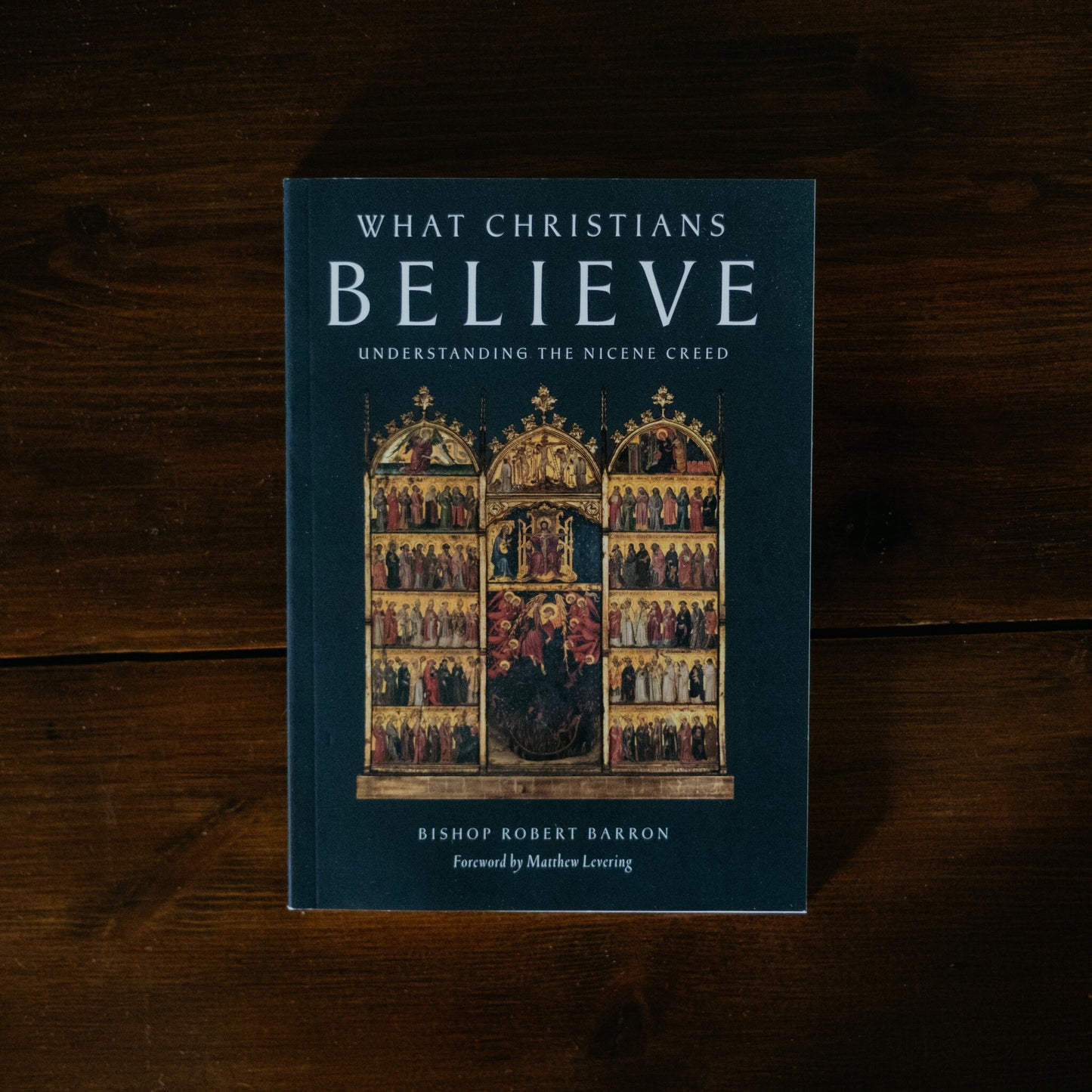 What Christians Believe