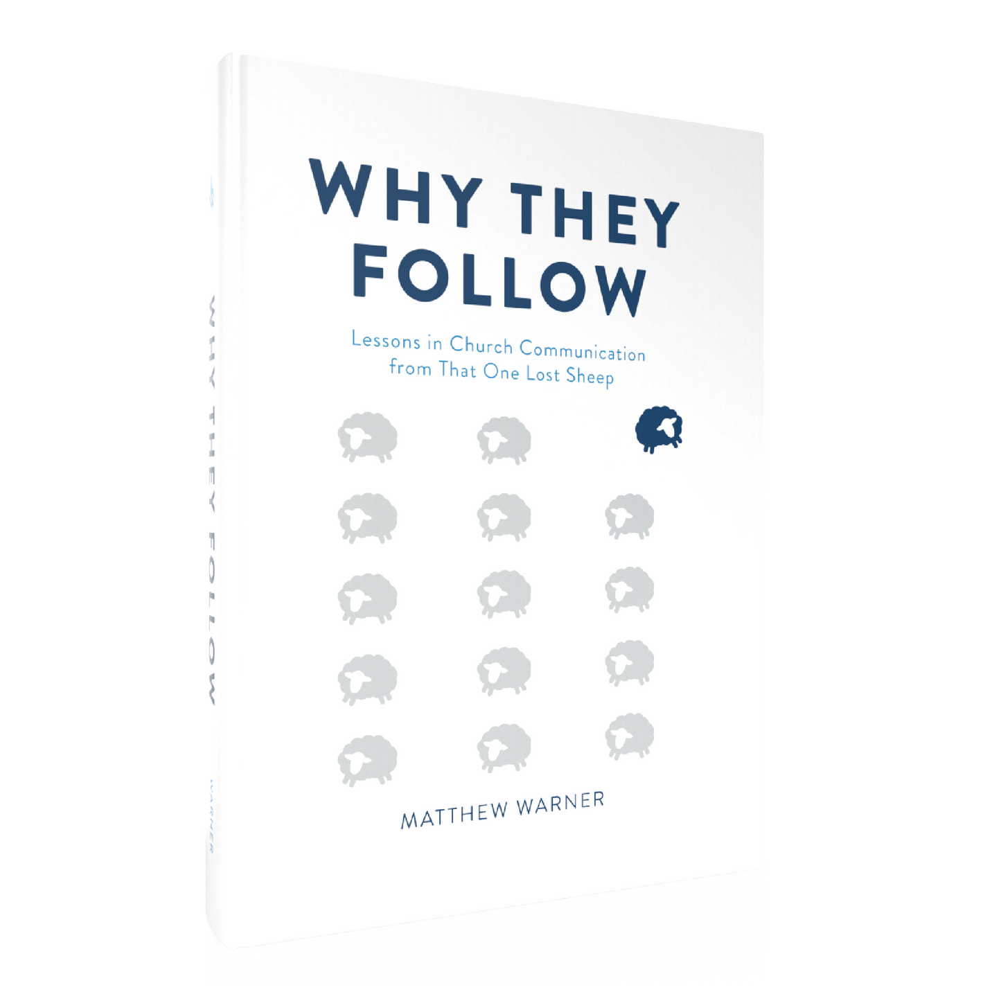 Why They Follow