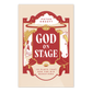 God on Stage: 15 Plays That Ask the Big Questions