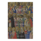 Voices of the Saints: A 365-Day Journey