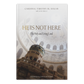 He is Not Here: The Holy and Living Land