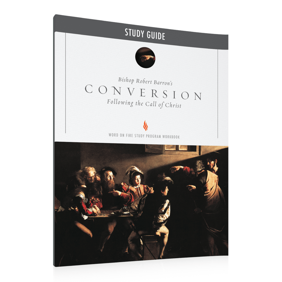 Conversion Study Guide – Word on Fire