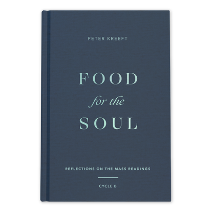 Food for the Soul - Cycle B