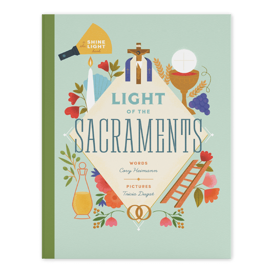 Light of the Sacraments