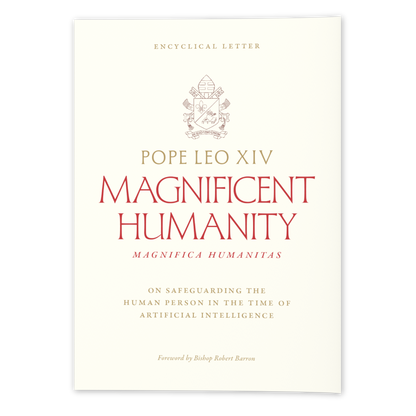 Front cover of Magnifica Humanitas (Magnificent Humanity) by Pope Leo XIV with a foreword by Bishop Robert Barron, published by Word on Fire
