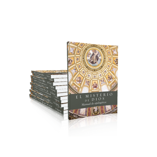 El misterio de Dios: Cómo responder a los ateos (manual)