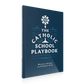 The Catholic School Playbook - Box of 20