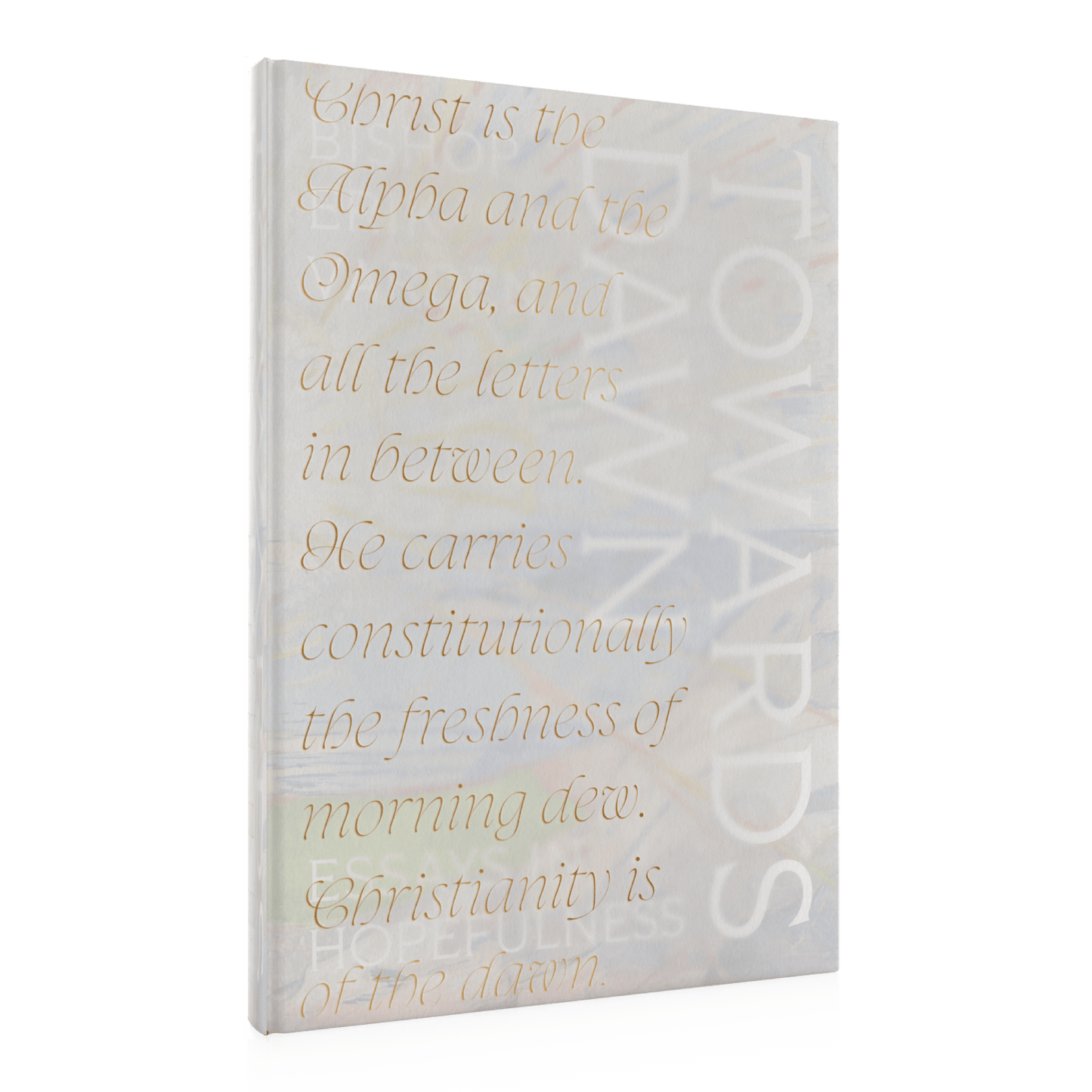 Towards Dawn: Essays in Hopefulness