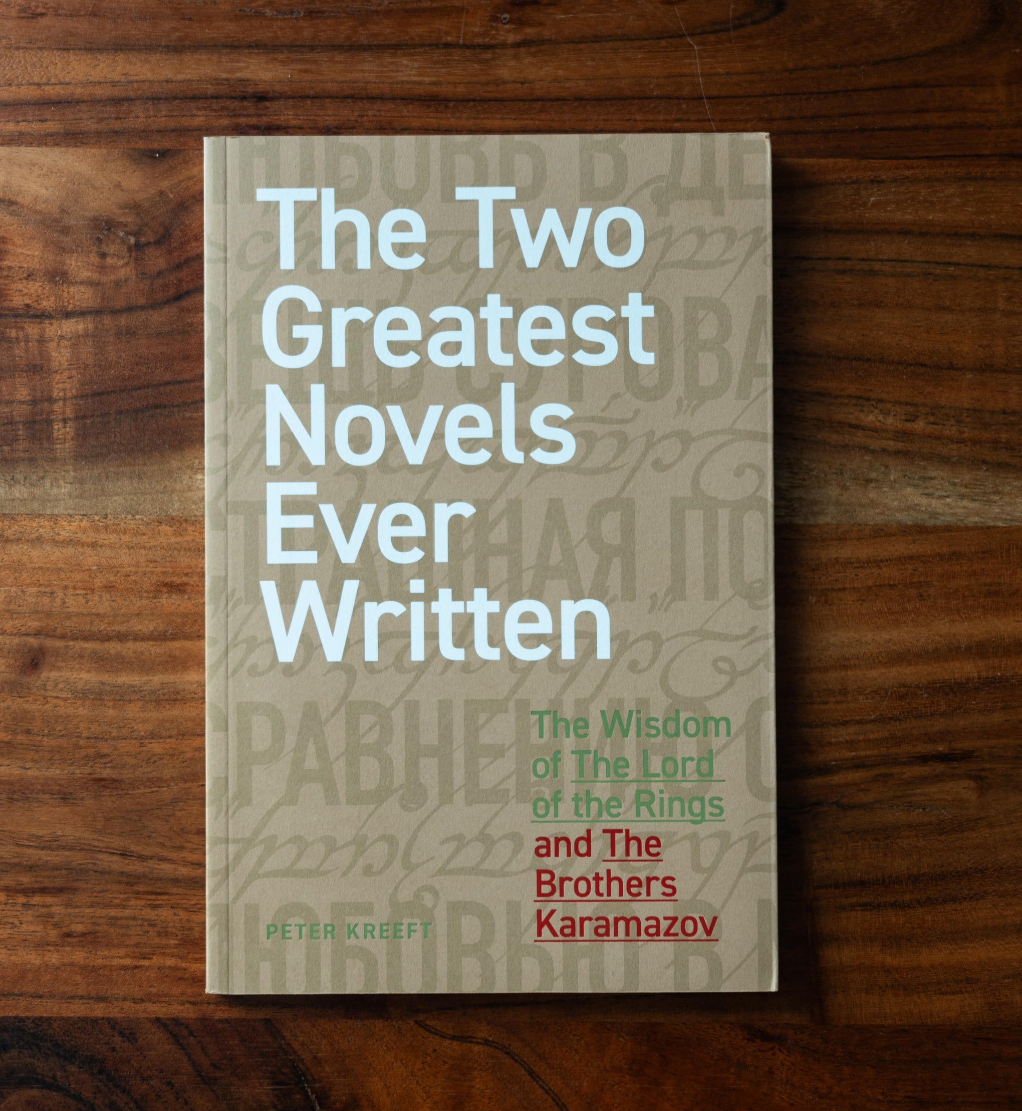 The Two Greatest Novels Ever Written – Word on Fire